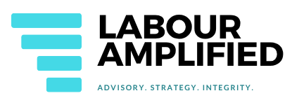 Labour Amplified — Advisory. Strategy. Integrity.